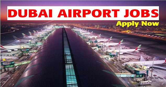 Jobs In Dubai International Airport